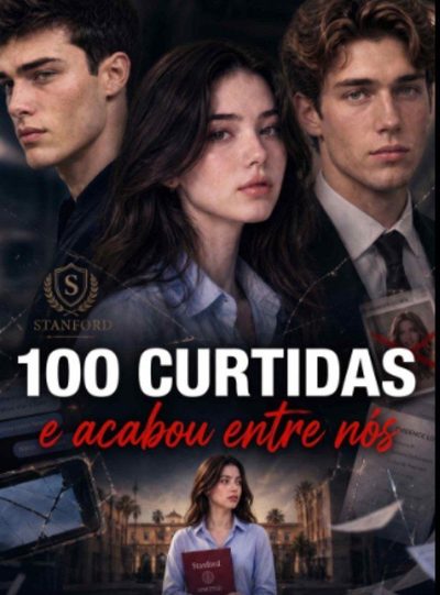 Capa da minissérie 100 Curtidas a e Acabou Entre Nós