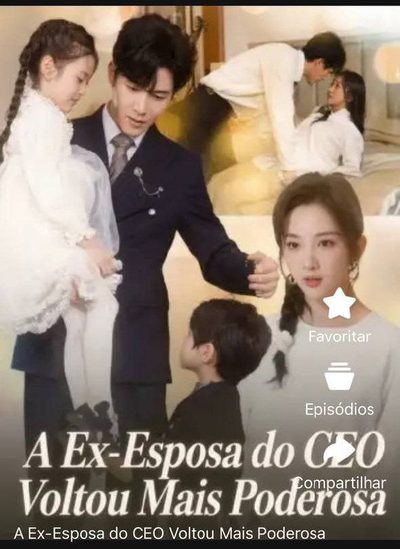 Capa da minissérie A Ex-esposa Voltou Mais Poderosa