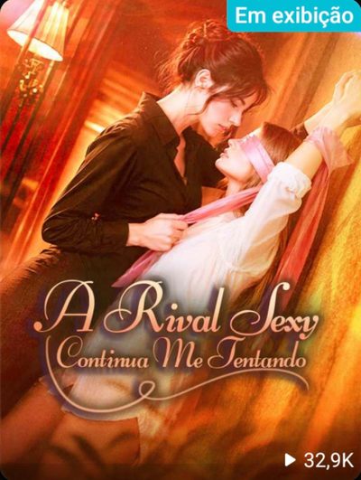 Capa da minissérie A Rival Sexy Continua Me Tentando Bl �