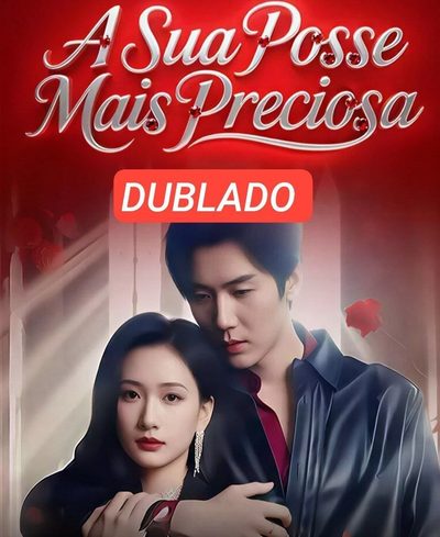 Capa da minissérie A Sua Posse Mais Preciosa