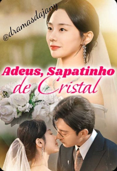 Capa da minissérie Adeus Sapatinho de Cristal