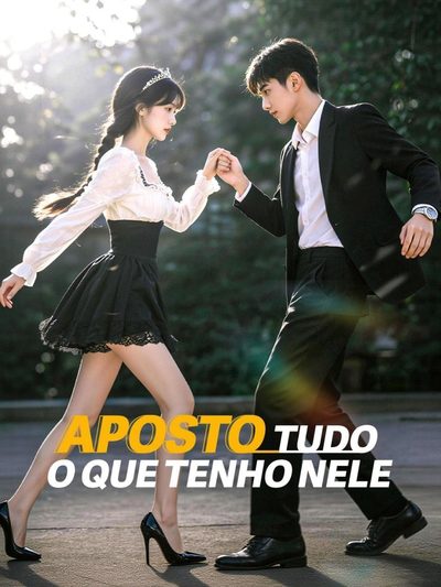 Capa da minissérie Aposto Tudo o que Tenho Nele Legendado