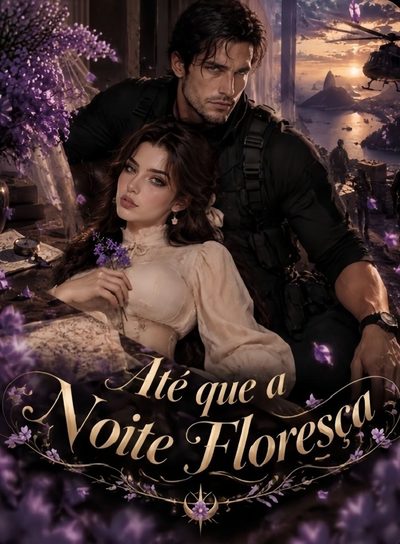 Capa da minissérie Até que a Noite Floresça
