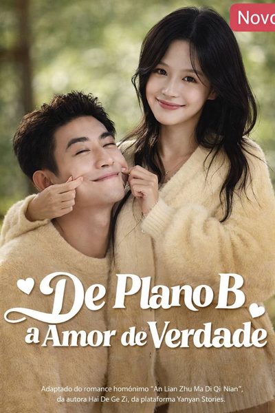 Capa da minissérie De Plano B a Amor de Verdade 💎