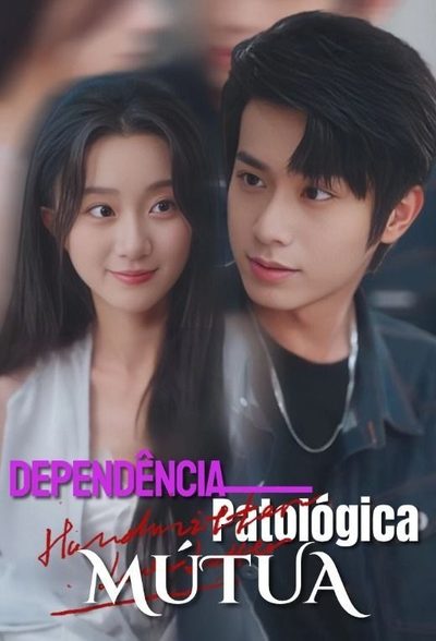 Capa da minissérie Dependência Patológica Mútua