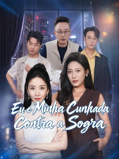Capa da minissérie Eu e Minha Cunhada Contra a Sogra