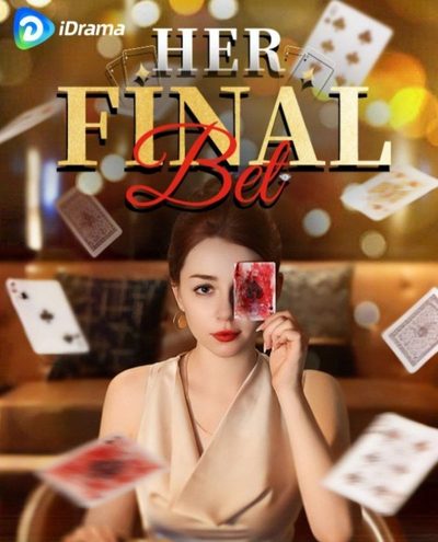 Capa da minissérie Her Final Bet Legendado