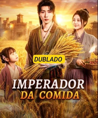 Capa da minissérie Imperador da Comida - Dublado