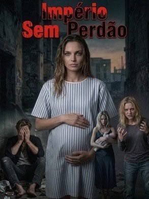 Capa da minissérie Império Sem Perdão - Dublado