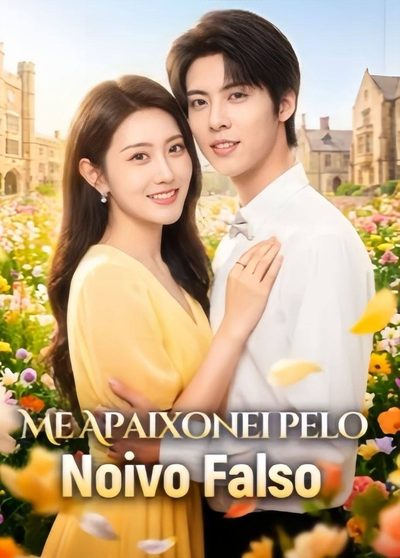 Capa da minissérie Me Apaixonei Pelo Noivo Falso