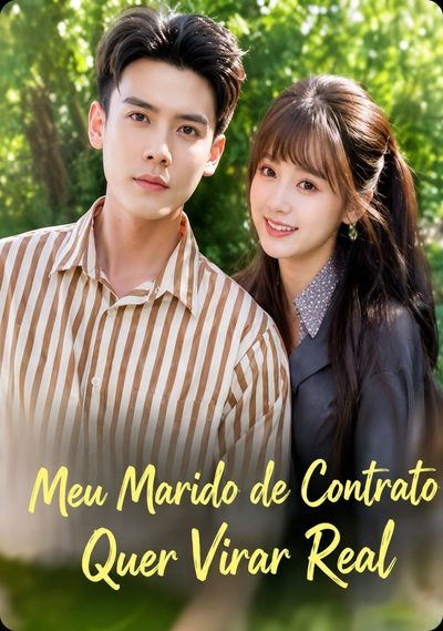 Capa da minissérie Meu Marido de Contrato Quer Virar Real