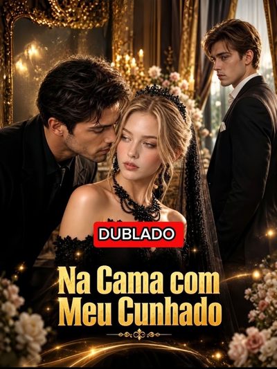 Capa da minissérie Na Cama com Meu Cunhado