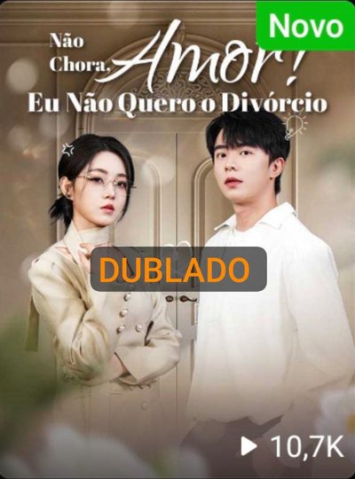 Capa da minissérie Não Chora Amor! Dublado