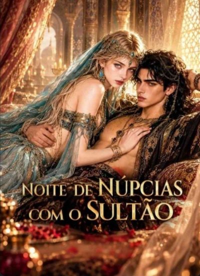 Capa da minissérie Noite de Núpcias com o Sultão