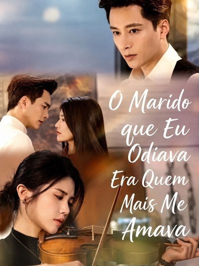 Capa da minissérie O Marido que Eu Odiava Era Quem Mais Me Amava