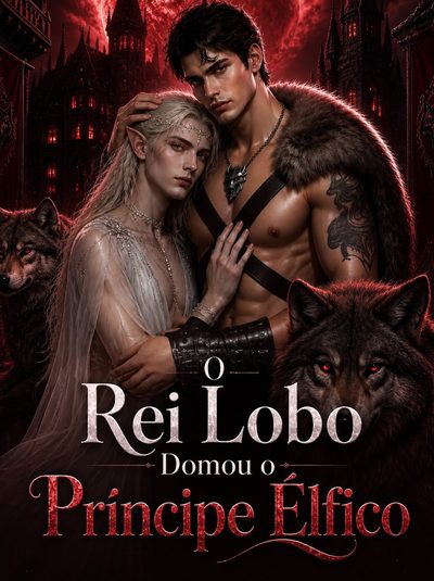 Capa da minissérie O Rei Lobo Domou o Príncipe Élfico Bl �