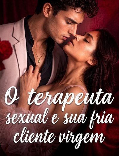 Capa da minissérie O Terapeuta Sexual e Sua Fria Cliente Virgem -