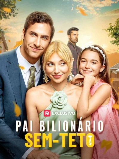 Capa da minissérie Pai Bilionário Sem-teto Bilionário Sem-teto, Pai De Bebê PAI DO BEBÊ É UM BILIONÁRIO SEM-TETO