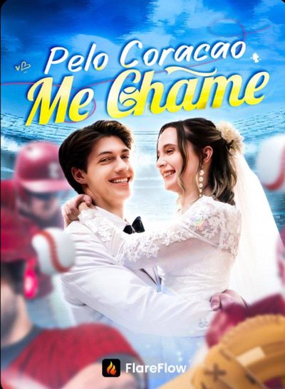 Capa da minissérie PELO CORAÇÃO ME CHAME Call Me By Your
