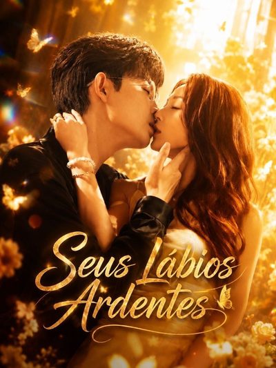 Capa da minissérie Seus Lábios Ardentes