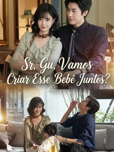 Capa da minissérie Sr, Gu, Vamos Criar Esse Bebê Juntos?