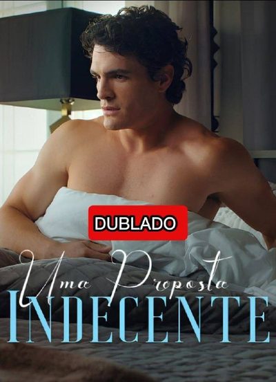 Capa da minissérie Uma Proposta Indecente Dublado