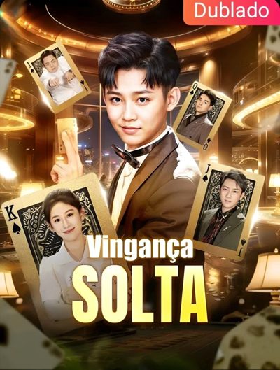 Capa da minissérie Vingança Solta - Dublado
