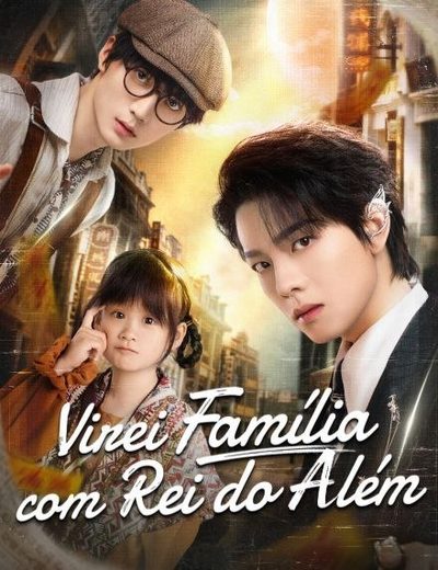 Capa da minissérie Virei Família com Rei do Além